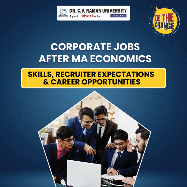 Corporate Jobs After MA Economics: Skills, Recruiter Expectations & Career Opportunities